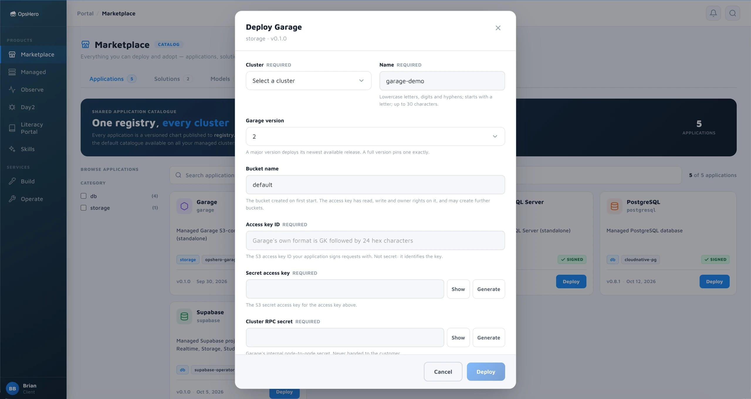 Deploying Garage from the catalogue: choose the target cluster and a name, the Garage version, the bucket name, the S3 access key ID, the secret access key and the cluster RPC secret (both secrets can be generated in the form).